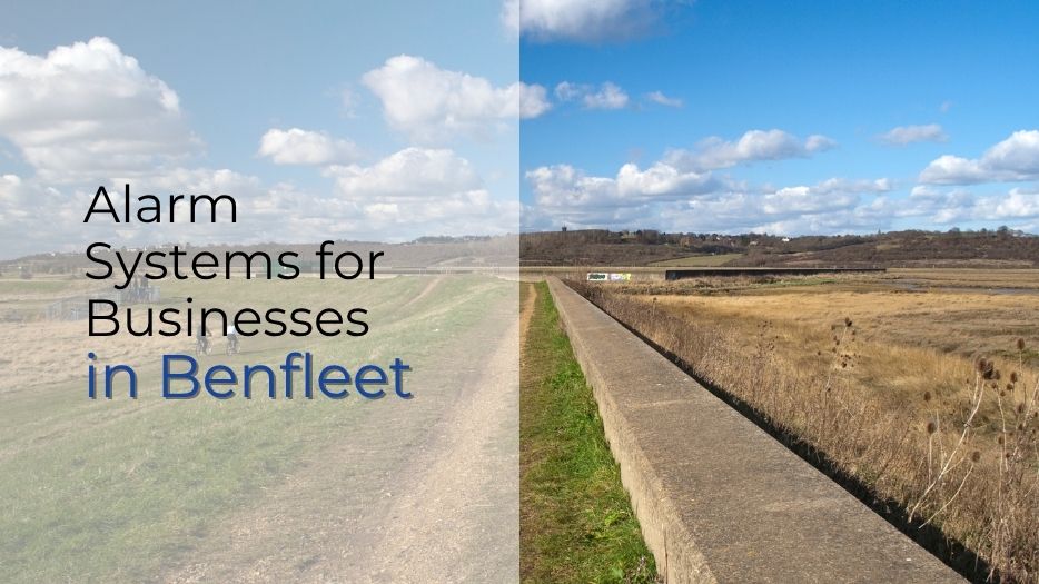 Alarm Systems For Businesses In Benfleet Alarm Systems For Businesses In Benfleet