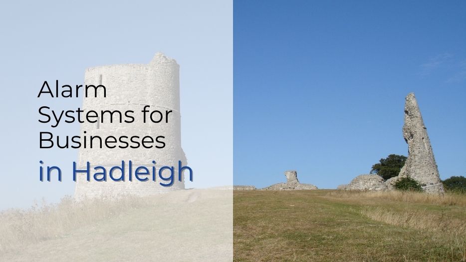 Alarm Systems for Businesses in Hadleigh